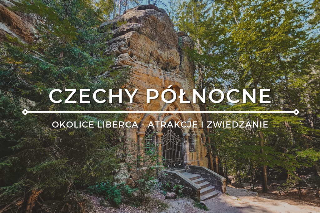 Atrakcje Liberca i okolic - przewodnik